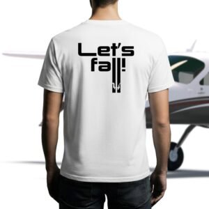 Let's Fall — Skydiving tee